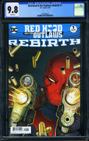 RED HOOD AND THE OUTLAWS REBIRTH #1 - CGC 9.8